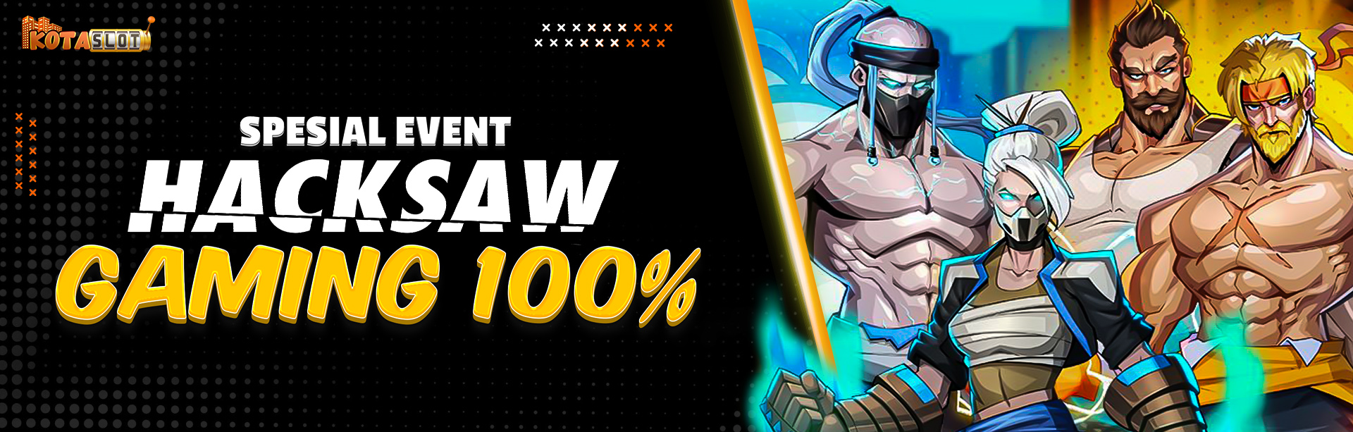 HACKSAW GAMING 100%