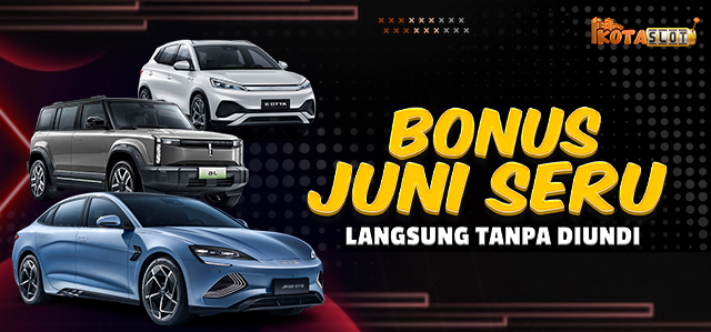 BONUS JUNI SERU